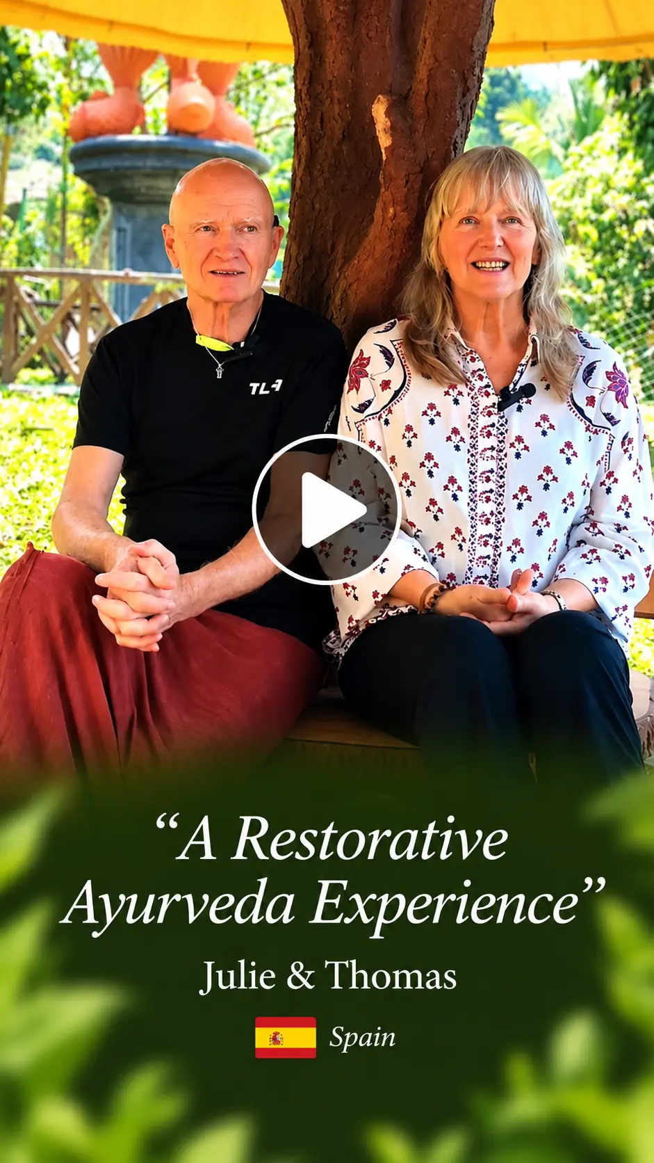 Julie and Thomas — A Restorative Ayurveda Experience
